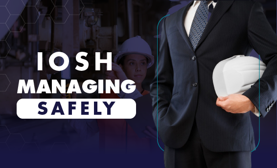 IOSH Managing Safely