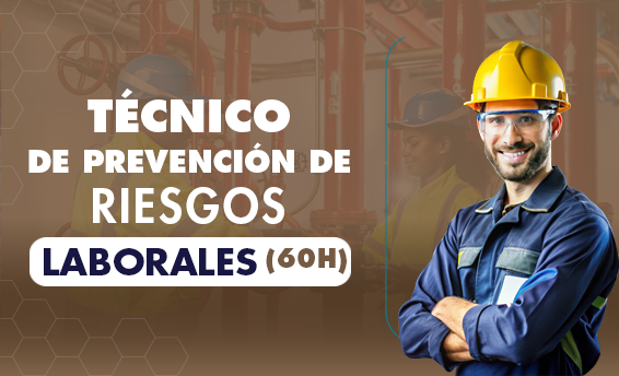 Técnico de Prevención de Riesgos Laborales 60H TPRL (E)
